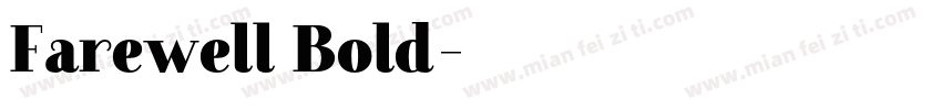 Farewell Bold字体转换